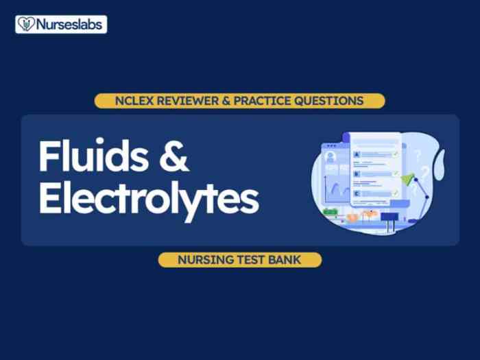 Fluids and electrolytes nclex questions