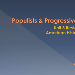 Reviewing the populists and analyzing progressives answer key